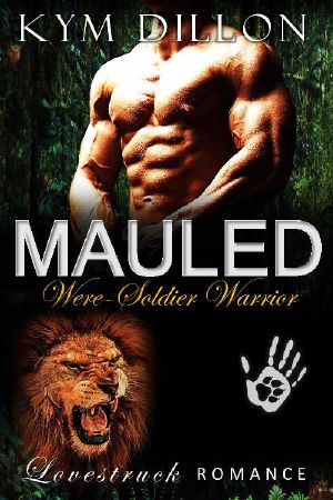 [Were-Soldier Warriors 03] • Mauled